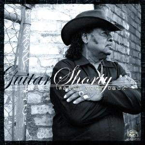 Cover for Guitar Shorty · Watch Your Back (CD) (2004)