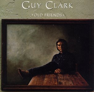 Guy Clark · Old Friends (CD) (1993)