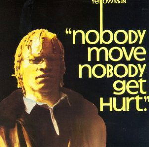 Nobody Move - Yellowman - Musik - Shanachie - 0016351481528 - 1. juli 1991