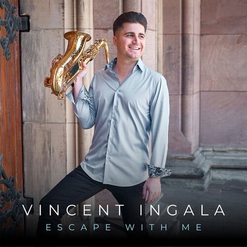 Vincent Ingala · Escape with Me (CD) (2024)