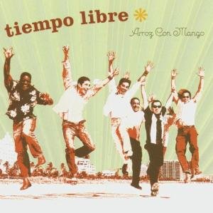 Arroz Con Mango - Tiempo Libre - Musik - SHANACHIE - 0016351663528 - 20. Mai 2005