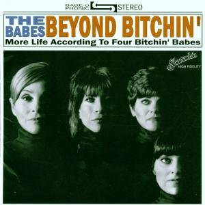 Cover for Four Bitchin Babes · Four Bitchin Babes - Beyond Bitchin (CD) (2005)