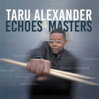 Cover for Taru Alexander · Echos Of The Masters (CD) (2022)
