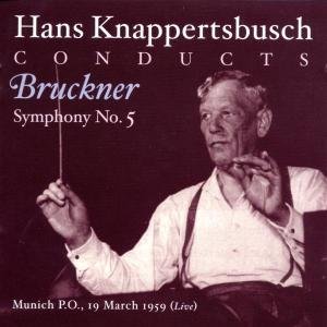 Knappertsbusch Conducts - Bruckner / Brahms / Knappertsbusch / Munich Po - Musikk - MA - 0017685110528 - 24. september 2002
