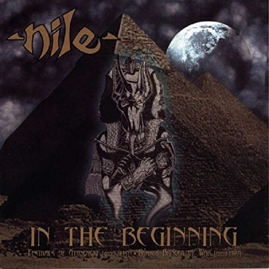 Cover for Nile · Nile-in the Beginning (CD) (2006)