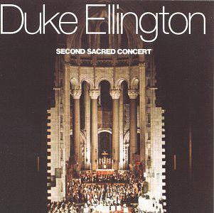 Second Sacred Concert - Duke Ellington - Musik - POL - 0025218544528 - 9 augusti 2012