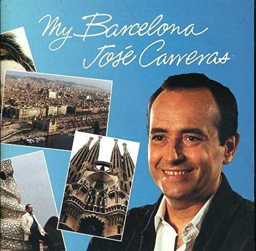 Cover for Jose Carreras · Carreras,jose - My Barcelona (CD) (2023)