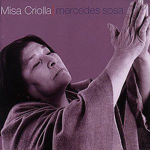 Misa Criolla - Mercedes Sosa - Musik - DECCA - 0028946709528 - 4 september 2000