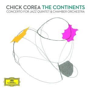 Cover for Chick Corea · Corea: the Continents Concerto for Jazz Quintet &amp; (CD) (2012)