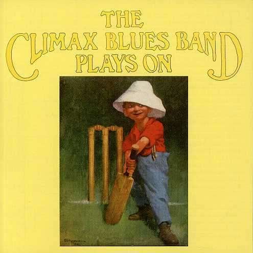 Plays On - Climax Blues Band  - Musik -  - 0030206167528 - 