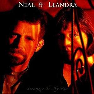 Stranger to My Kin - Neal and Leandra - Musiikki - OUTSIDE/COMPASS RECORDS GROUP - 0033651012528 - perjantai 7. joulukuuta 2018