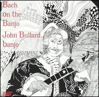 Cover for J.S. Bach · Bach On The Banjo: Prelude Partita (CD) (2009)