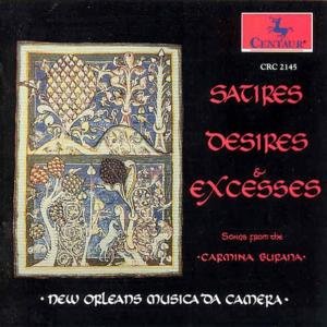 Cover for Orff / New Orleans Musica Da Camera · Satires Desires &amp; Excesses: Carmina Burana Exc. (CD) (1993)