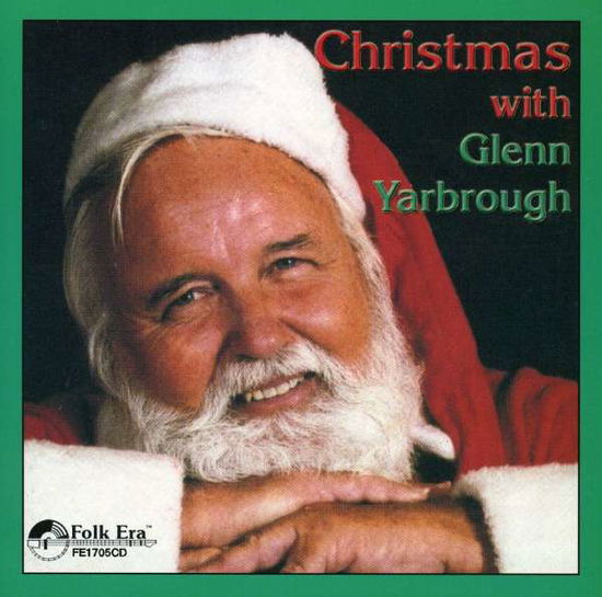 Christmas with Glenn Yarbrough - Glenn Yarbrough - Musikk -  - 0045507170528 - 3. mai 1995