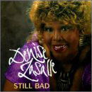 Still Bad - Denise Lasalle - Music - Malaco Records - 0048021747528 - December 6, 1994