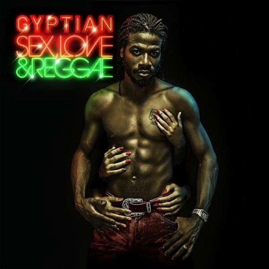 Gyptian · Sex Love & Reggae (CD) [Digipak] (2013)