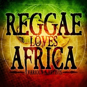 Cover for Reggae Loves Africa (CD) (2014)