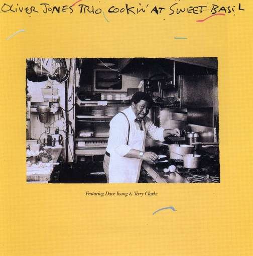 Cover for Oliver Jones · Cookin' At Sweet Basil (CD) (1988)
