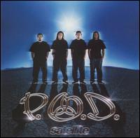 P.O.D. -Satellite - P.o.d. - Musikk - WEA - 0075678347528 - 15. februar 2002