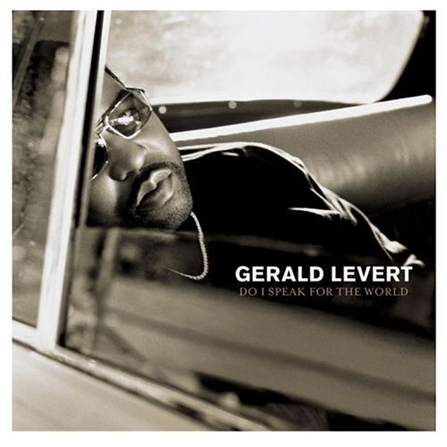 Cover for Gerald Levert · Do I Speak For The World (CD) (2017)
