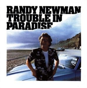 Cover for Randy Newman · Trouble In Paradise (CD) (1989)