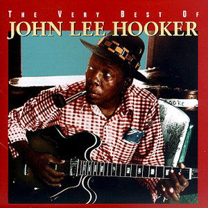 Very Best Of - John Lee Hooker - Muziek - RHINO - 0081227191528 - 17 februari 2022