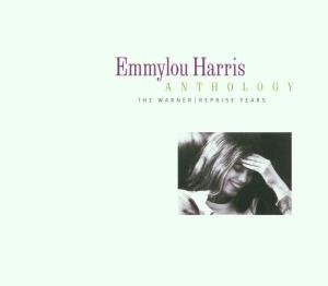 Anthology: Warner Reprise - Emmylou Harris - Musique - RHINO - 0081227670528 - 26 avril 2001