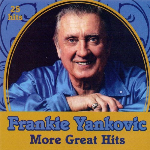 Cover for Frankie Yankovic · More Great Hits (CD) (2012)