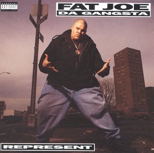 Cover for Fat Joe · Represent (CD) (1993)