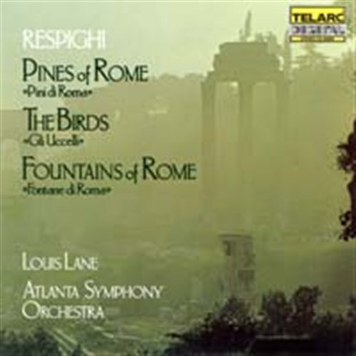 Cover for Respighi / Lane / Aso · Pines of Rome / Birds / Fountains of Rome (CD) (2002)