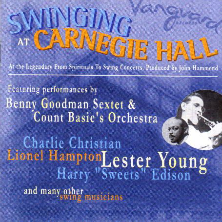 Cover for Swinging at Carnegie Hall / Various · Swinging At Carnegie Hall (CD) (2000)