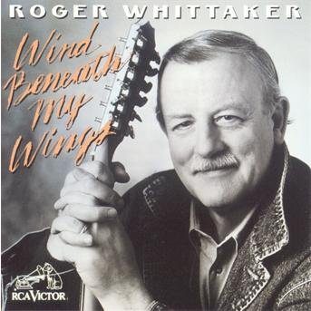 Cover for Roger Whittaker · Wind Beneath My Wings (CD) (1990)