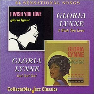 Cover for Gloria Lynne · I Wish You Love: Go Go Go (CD) (1998)