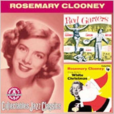 Cover for Rosemary Clooney · Red Garters / Irving Berlin's White Christmas (CD) (2001)