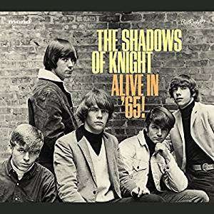 Cover for Shadows of Knight · Alive in '65 (CD) (2018)