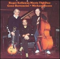Cover for Roger Kellaway · Meets The Duo (CD) (1990)