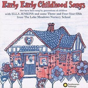 Early Childhood Songs - Ella Jenkins - Musikk - SMITHSONIAN FOLKWAYS - 0093074501528 - 15. juni 1998
