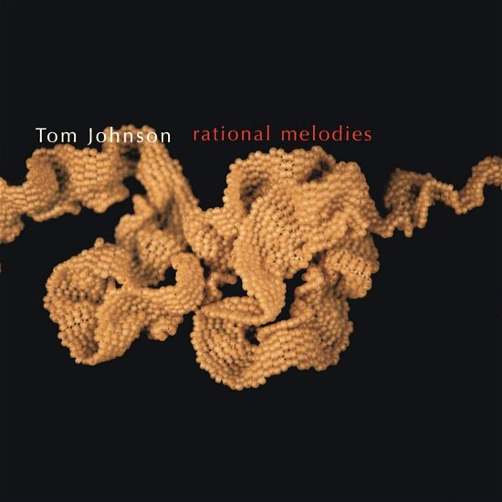 Rational Melodies - Tom Johnson - Música - NEW WORLD RECORDS - 0093228070528 - 12 de enero de 2010