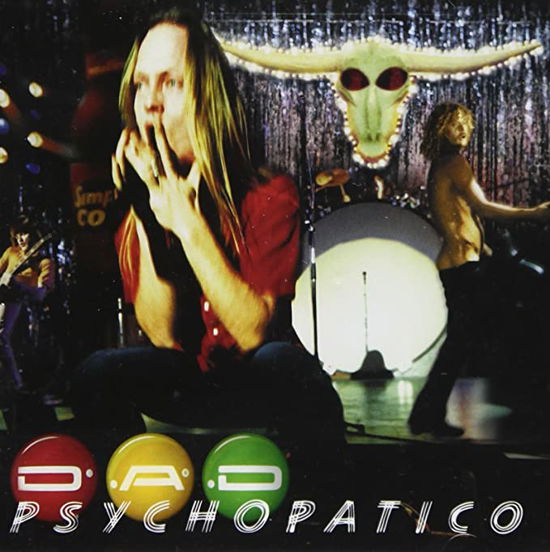 Psychopatico - D-A-D - Música - CAPITOL - 0094635646528 - 1 de fevereiro de 2006