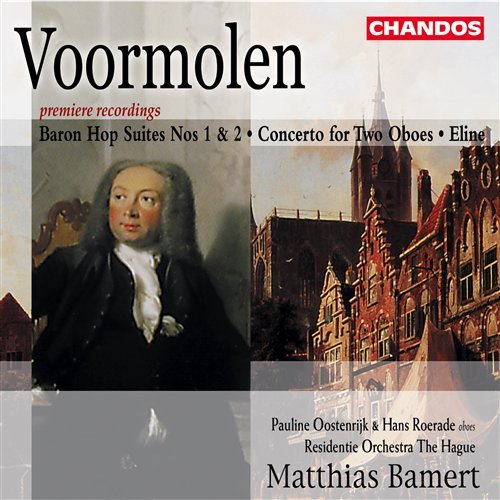 Cover for Voormolen / Oostenrijk / Roerade / Bamert · Baron Hop Suites 1 &amp; 2 / Cto for 2 Oboes / Eline (CD) (2000)
