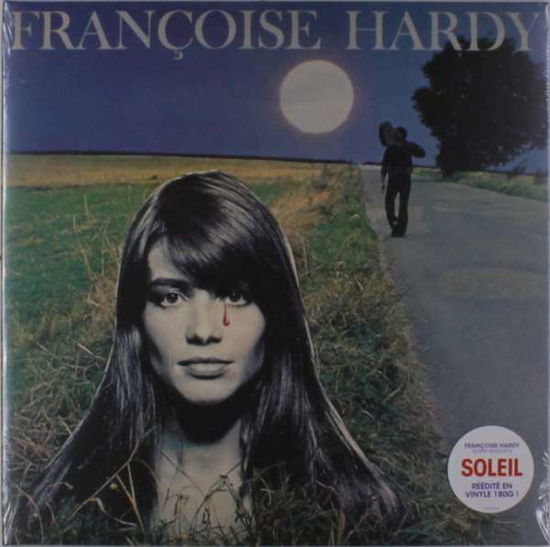 Soleil - Francoise Hardy - Musiikki - PLG - 0190295993528 - perjantai 24. helmikuuta 2017