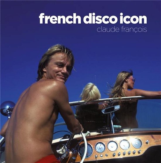 Cover for Claude François · Claude François - French Disco Icon (LP) [Coloured edition] (2023)