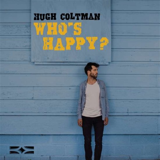 Cover for Hugh Coltman · Who's Happy (CD) (2018)