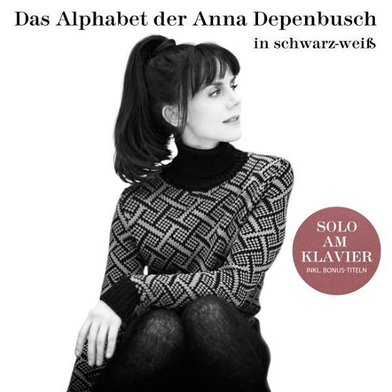 Cover for Anna Depenbusch · Das Alphabet Der Anna Depenbusch In Schwarz-Weiss. (CD) (2018)