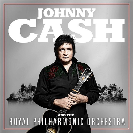 Cover for Johnny Cash · Johnny Cash And The Royal Philharmonic Orchestra (CD) (2020)