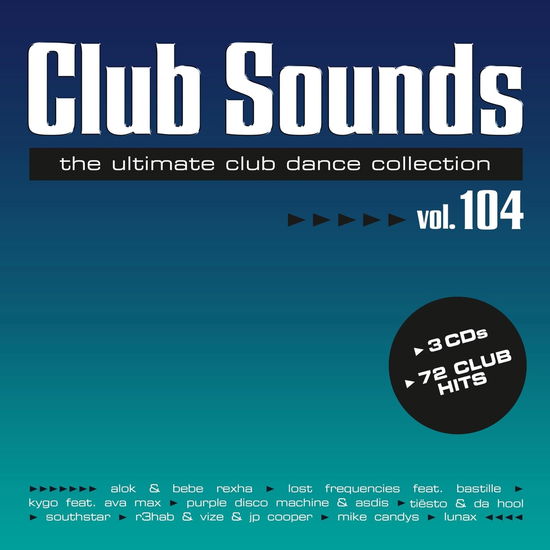 Cover for Club Sounds Vol. 104 (CD) (2024)