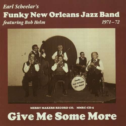 Cover for Earl Scheelar · Earl Scheelar Funky New Orleans Jazz Band (CD) (1995)