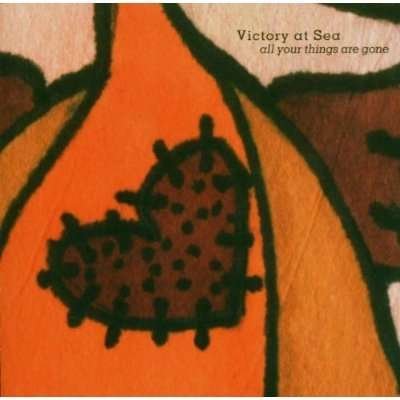 All Your Things Gone - Victory At Sea - Muziek - GERN BLANDSTEN - 0600064007528 - 19 januari 2012
