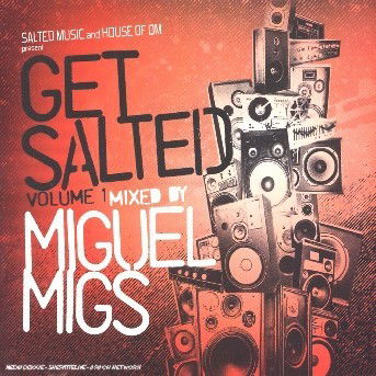 Cover for Miguel Migs · Get Salted Vol. 1 (CD) (2009)