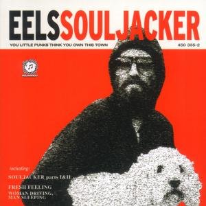 Souljacker - Eels - Musikk - UNIVERSAL - 0600445033528 - 18. desember 2001